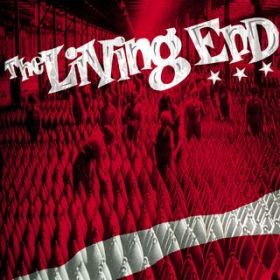 Prisoner of Society / The Living End