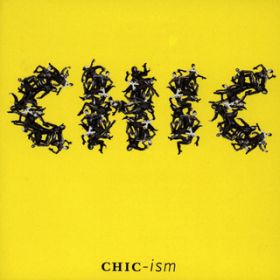 Ao - Chic-ism / Chic