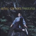 Ao - Frestonia / Aztec Camera