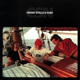 Carried Away / Crosby, Stills & Nash