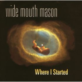 Burn / Wide Mouth Mason