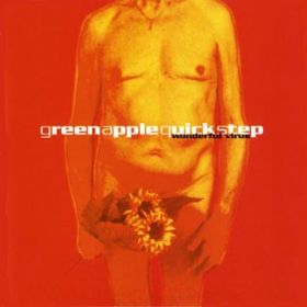 Feel My Way (2006 Remaster) / Green Apple Quick Step