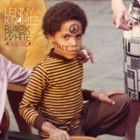 Ao - Black and White America / Lenny Kravitz