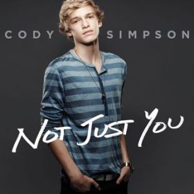 Not Just You (EP Version) / Cody Simpson