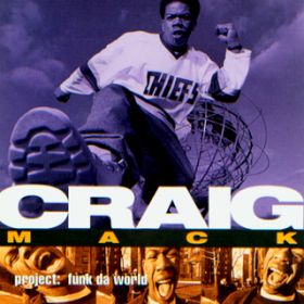 Ao - Project: Funk Da World / Craig Mack