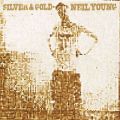 Ao - Silver  Gold / Neil Young