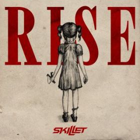 Fire and Fury / Skillet