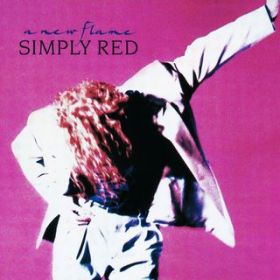 A New Flame / Simply Red