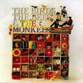 The Birds, The Bees,  The Monkees