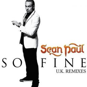 So Fine (Joker & Silkie Remix) / Sean Paul