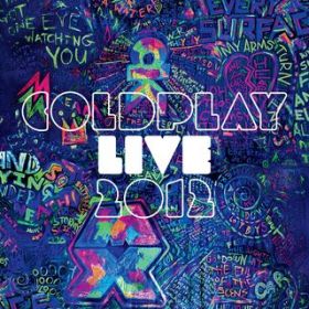 Mylo Xyloto (Live) / Coldplay
