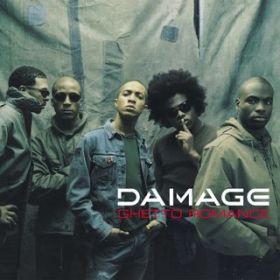 Ghetto Romance (Single Version) / Damage
