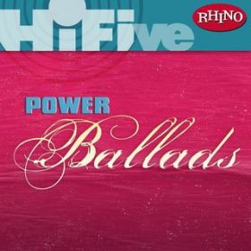 Ao - Rhino Hi-Five: Power Ballads / Various Artists