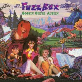 Ao - Bostin' Steve Austin (Splendiferous Edition) / Fuzzbox