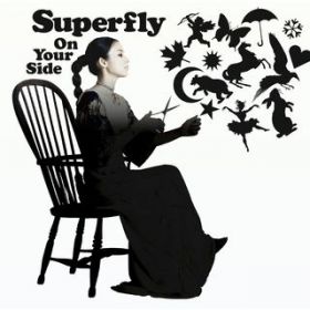 On Your Side / Superfly