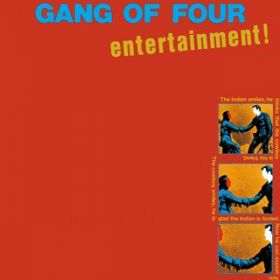 At Home He's a Tourist / Gang Of Four