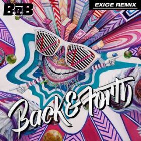 Back and Forth (Exige Remix) / BDoDB