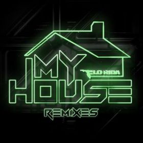 My House (Lexxmatiq  Jiggi Remix) / Flo Rida