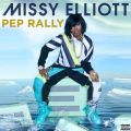 Missy Elliott̋/VO - Pep Rally