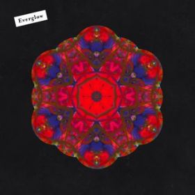 Everglow (Edit) / Coldplay
