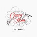 Ao - Comin Home / Trey Songz