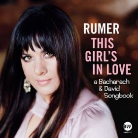 Ao - This Girl's in Love (A Bacharach  David Songbook) / Rumer