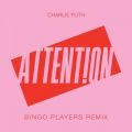 Charlie Puth̋/VO - Attention (Bingo Players Remix)