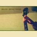 Ao - Being There (Deluxe Edition) / Wilco