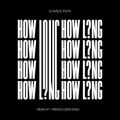 Charlie Puth̋/VO - How Long (feat. French Montana) [Remix]
