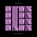 Charlie Puth̋/VO - How Long (Jerry Folk Remix)