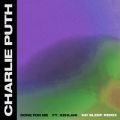 Charlie Puth̋/VO - Done For Me (feat. Kehlani) [No Sleep Remix]