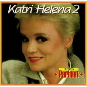 Kai laulaa saan - Listen To My Song / Katri Helena