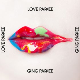 Ao - LOVE PARADE / GANG PARADE