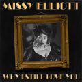 Missy Elliott̋/VO - Why I Still Love You