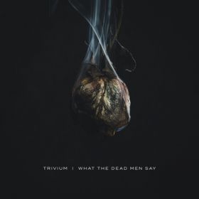 Amongst The Shadows & The Stones / Trivium