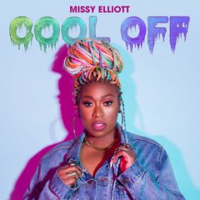 Cool Off / Missy Elliott