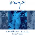 Enya̋/VO - Caribbean Blue (Single Version)