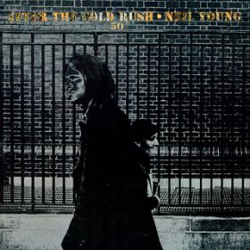 After the Gold Rush / Neil Young
