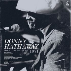 Jealous Guy (Live at the Bitter End, New York City, 1971) / Donny Hathaway