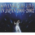 KOYANAGI THE LIVE IN JAPAN 2001-2002