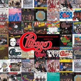Saturday in the Park (2007 Remaster) / Chicago