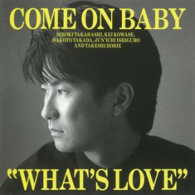Ao - WHAT'S LOVE / COME ON BABY