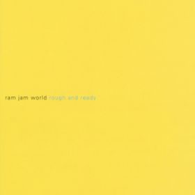 searchin' (featD Melodie Sexton) (FeatDMelodie Sexton -Original Mix-) / ram jam world