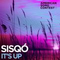Sisqő/VO - Itfs Up (From gAmerican Song Contesth)