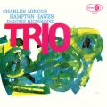 Mingus Three (featD Hampton Hawes  Danny Richmond) [2022 Remaster]