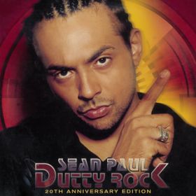 Ao - Dutty Rock (20th Anniversary) / Sean Paul