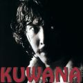 KUWANA (2012 Remaster)