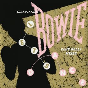 Let's Dance (Club Bolly Radio Mix) / David Bowie