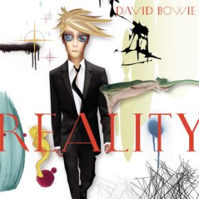 Ao - Reality / David Bowie