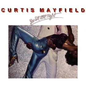 Ao - Do It All Night / Curtis Mayfield